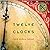 Twelve Clocks (Camino del Sol)