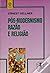 Pós-Modernismo Razão e Religião by Ernest Gellner Pós-Modernismo Razão e Religião by Ernest Gellner