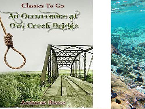 An Occurrence at Owl Creek Bridge