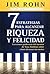 7 estrategias para alcanzar riqueza y felicidad by Jim Rohn 7 estrategias para alcanzar riqueza y felicidad by Jim Rohn
