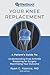Your Knee Replacement: A Pa...