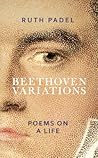 Beethoven Variations by Ruth Padel