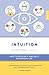Intuition: How to Develop i...