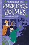 The Speckled Band (The Sherlock Holmes Children's Collection, #4)
