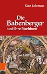 Die Babenberger und ihre Nachbarn (German Edition)