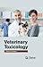 Veterinary Toxicology