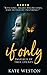 If Only by Kate   Weston