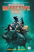 Batman: Detective Comics, Vol. 1: Mythology