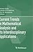 Current Trends in Mathematical Analysis and Its Interdisciplinary Applications