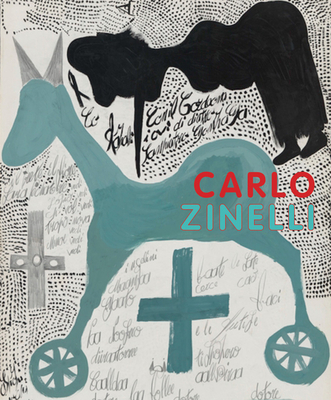 Carlo Zinelli (Hardcover)