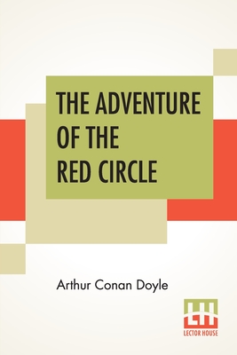 The Adventure Of The Red Circle