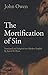 The Mortification of Sin by John Owen