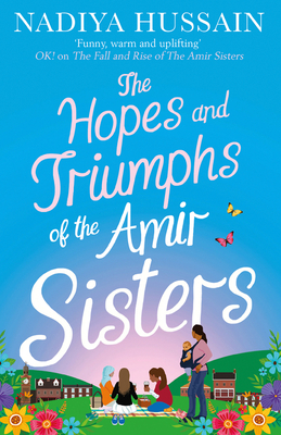 The Hopes and Triumphs of the Amir Sisters (Paperback)