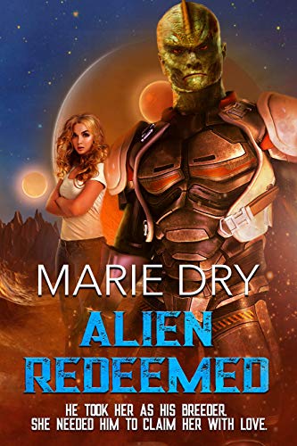 Alien Redeemed (Zyrgin Warriors #7)