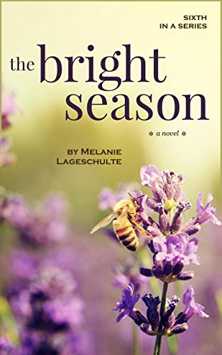 The Bright Season (Melinda Foster, #6)