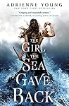 The Girl the Sea Gave Back by Adrienne Young