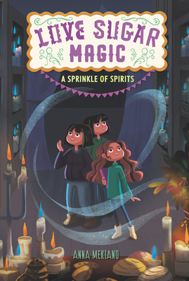 A Sprinkle of Spirits (Love Sugar Magic, #2)