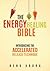 The Energy Healing Bible