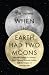 When the Earth Had Two Moon...