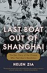 Last Boat Out of Shanghai by Helen Zia