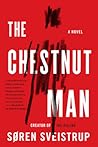 The Chestnut Man by Søren Sveistrup