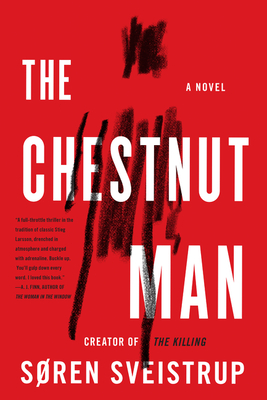 The Chestnut Man: A Novel