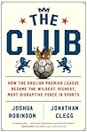 The Club: How the...