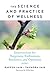 The Science and Practice of Wellness by Rakesh Jain