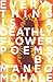 Everything Is A Deathly Flower by Maneo Mohale