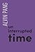 Uninterrupted Time