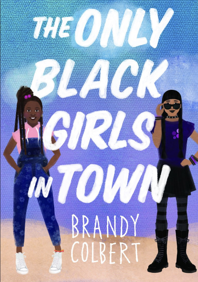 The Only Black Girls in Town (Kindle Edition)