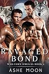 Ravaged Bond
