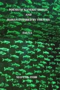 Poems of Kaneko Misuzu and Haikus Inspired by Them III: Fauna