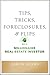 Tips, Tricks, Foreclosures, and Flips of a Millionaire Real E... by Aaron Adams