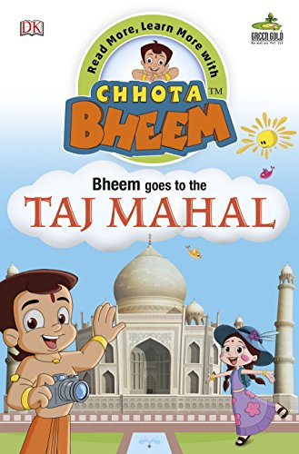 Bheem Goes to the Taj Mahal: Read More, Learn More with Chhota Bheem (Paperback)