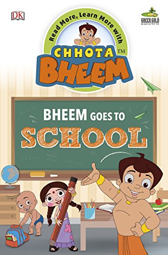 Bheem goes to School: Read More, Learn More With Chhota Bheem (Paperback)