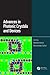 Advances in Photonic Crystals and Devices