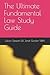 The Ultimate Fundamental Law Study Guide