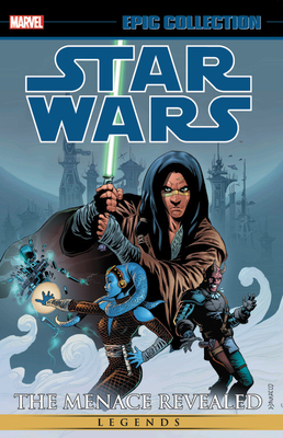 Star Wars Legends Epic Collection: The Menace Revealed, Vol. 2