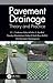 Pavement Drainage: Theory and Practice