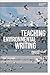 Teaching Environmental Writ...