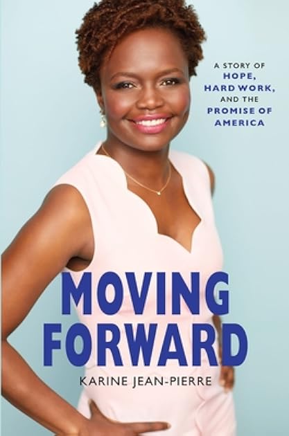 Moving Forward: A Story of Hope, Hard Work, and the Promise of America