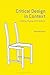 Critical Design in Context:...