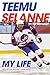 My Life by Teemu Selanne