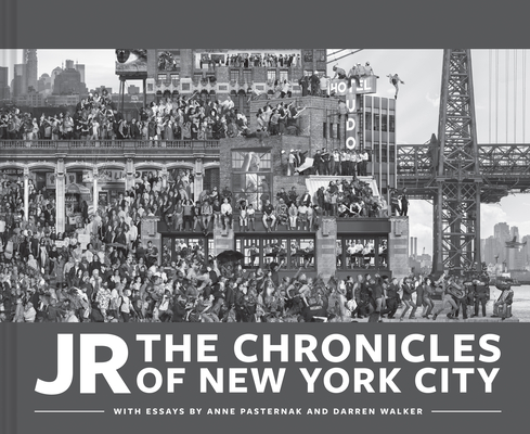JR: The Chronicles of New York City: (Gift for Fans of JR, Contemporary Black and White Photography book, Coffee Table book)