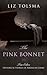 The Pink Bonnet (Thorndike Press Large Print Christian Historical Fiction)