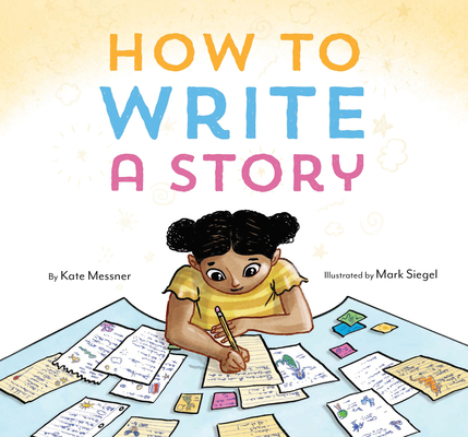 How to Write a Story (Hardcover)