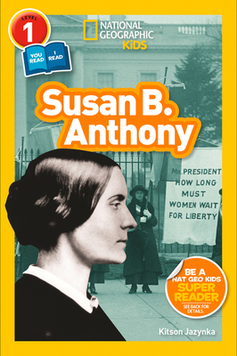 National Geographic Readers: Susan B. Anthony (Unknown Binding)