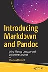 Introducing Markdown and Pandoc: Using Markup Language and Document Converter