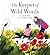 The Keeper of Wild Words